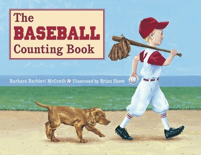 The Baseball Counting Book - McGrath, Barbara Barbieri