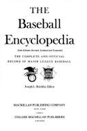 The Baseball Encyclopedia: The Complete and Official Record of Major League Baseball - Reichler, Joseph L