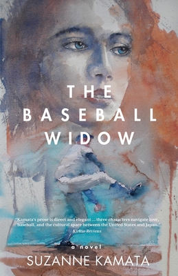 The Baseball Widow - Kamata, Suzanne