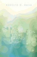 The Basic Information Before Leaving Earth