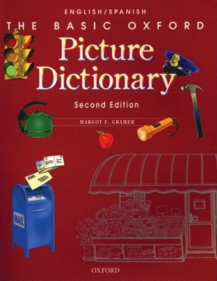 The Basic Oxford Picture Dictionary English-Spanish - Gramer, Margot, and Gaitan, Sergio