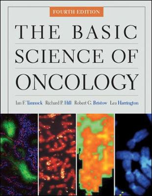 The Basic Science of Oncology - Tannock, Ian F