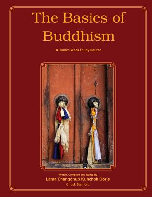The Basics of Buddhism - Stanford, Chuck