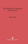 The basis of criticism in the arts