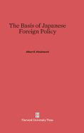 The Basis of Japanese Foreign Policy