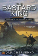 The Bastard King: Book One of the Sceptre Mercy