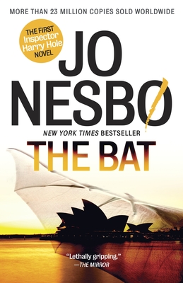 The Bat: A Harry Hole Novel (1) - Nesbo, Jo, and Bartlett, Don (Translated by)