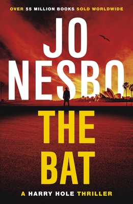 The Bat: Read the first thrilling Harry Hole novel from the No.1 Sunday Times bestseller - Nesbo, Jo, and Bartlett, Don (Translated by)