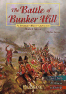 The Battle of Bunker Hill: An Interactive History Adventure