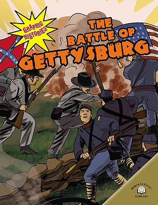 The Battle of Gettysburg - Anderson, Dale, and O'Hern, Kerri