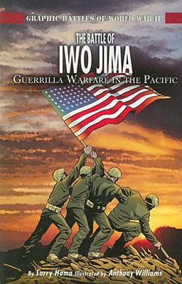 The Battle of Iwo Jima - Hama, Larry