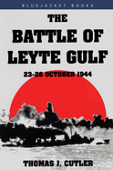 The Battle of Leyte Gulf: 23-26 October 1944