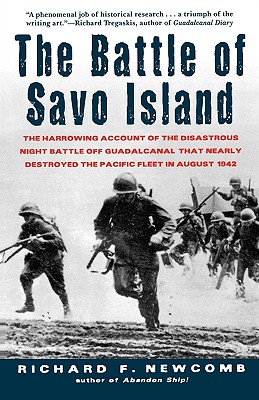 The Battle of Savo Island - Newcomb, Richard F