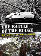 The Battle of the Bulge: The Failiure of the Final Blitzkrieg