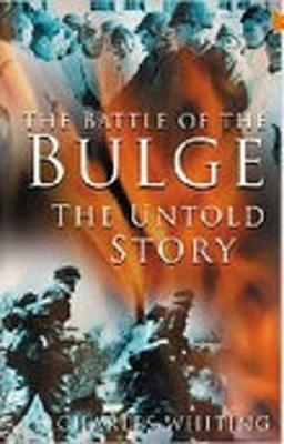 The Battle of the Bulge - Whiting, Charles