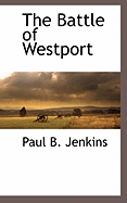 The Battle of Westport