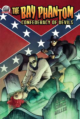 The Bay Phantom-Confederacy of Devils - Miller, Chuck