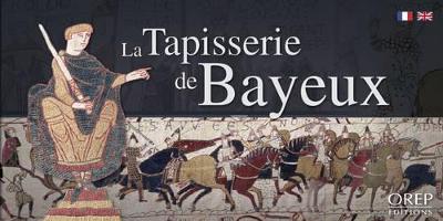 The Bayeux Tapestry: A Step-by-Step Discovery - LEMAGNEN, Mrs Sylvette