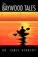 The Baywood Tales