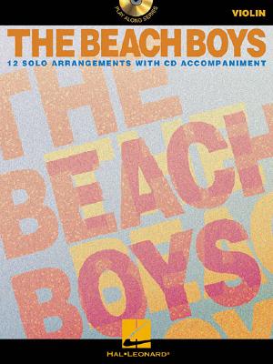 The Beach Boys: The Beach Boys - Instrumental Play-Along Pack for Violin - Hal Leonard Corp (Creator), and Beach Boys