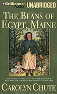 The Beans of Egypt, Maine - Chute, Carolyn, and Bean, Joyce (Read by), and Dufris, William (Read by)