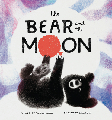 The Bear and the Moon - Burgess, Matthew