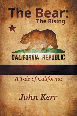 The Bear: The Rising - Kerr, John, Dr.