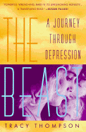 The Beast: A Journey Through Depression