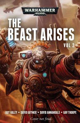 The Beast Arises: Volume 2 - Haley, Guy, Mr., and Annandale, David, and Guymer, David