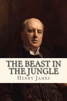 The Beast in the Jungle - Sara Lopez (Editor), and James, Henry