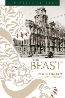 The Beast - Lindsey, Benjamin B, and O'Higgins, Harvey J