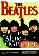 The Beatles: Alone & Together