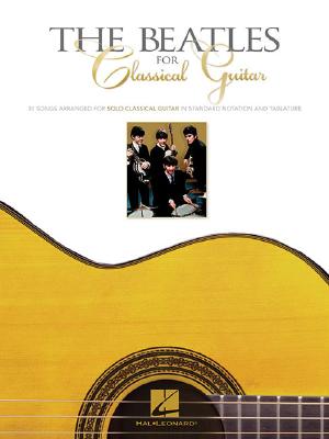 The Beatles for Classical Guitar - Beatles, The