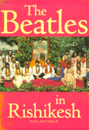 The Beatles in Rishikesh