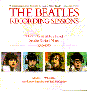 The Beatles: Recording Sessions - Lewisohn, Mark