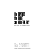 The Beatles the Bible and Bodega Bay
