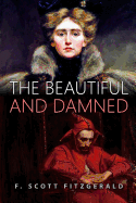 The Beautiful and Damned