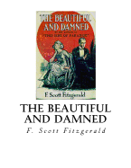 The Beautiful and Damned