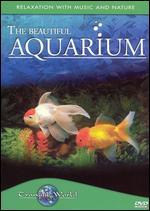 The Beautiful Aquarium