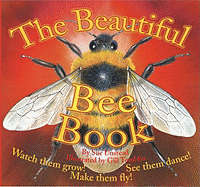 The Beautiful Bee Book - Unstead, Sue