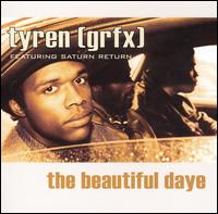 The Beautiful Daye - Tyren (GRFX)