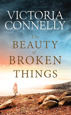 The Beauty of Broken Things - Connelly, Victoria, and Cramer, Jan (Read by)