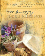 The Beauty of God's Blessings: 365 Days of Inspiration for Women