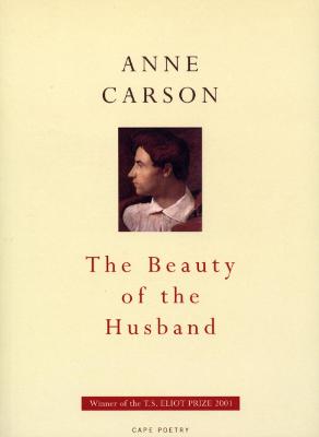 The Beauty Of The Husband - Carson, Anne