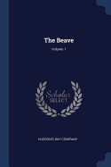 The Beave; Volume 1