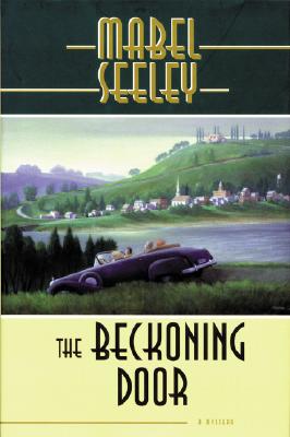 The beckoning door. - Seeley, Mabel