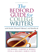 The Bedford Guide for College Writers with Reader, Research Manual, and Handbook