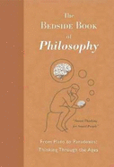 The Bedside Book of Philosophy