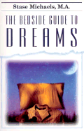 The Bedside Guide to Dreams