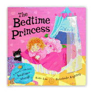 The Bedtime Princess - PB